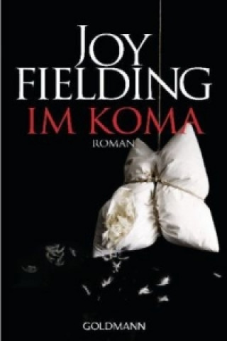 Книга Im Koma Joy Fielding