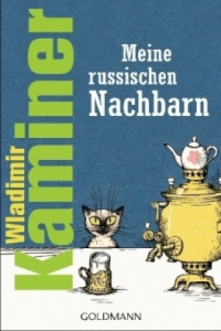 Kniha Meine russischen Nachbarn Wladimir Kaminer