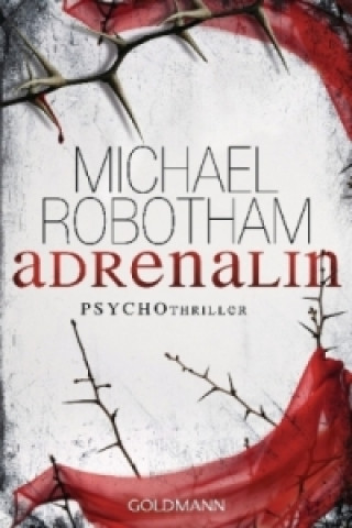 Kniha Adrenalin Michael Robotham