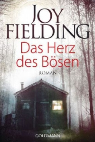 Kniha Das Herz des Bösen Joy Fielding