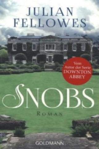 Knjiga Snobs Julian Fellowes