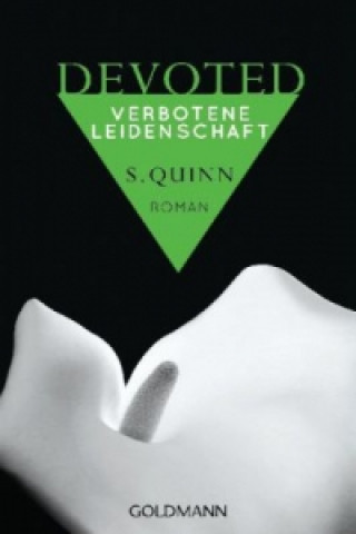 Livre Devoted - Verbotene Leidenschaft S. Quinn