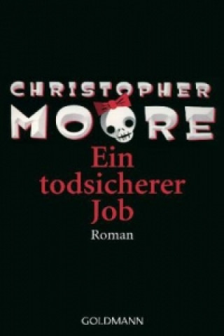 Carte Ein todsicherer Job Christopher Moore