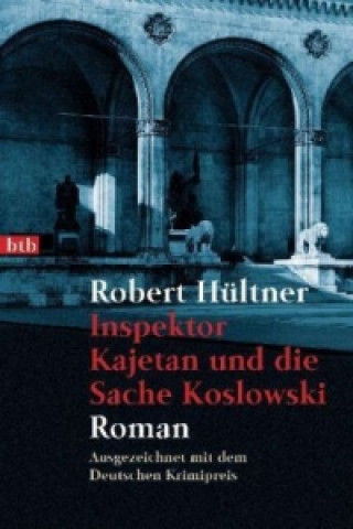 Książka Inspektor Kajetan und die Sache Koslowski Robert Hültner