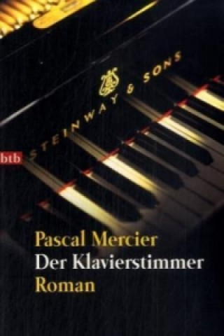 Kniha Der Klavierstimmer Pascal Mercier