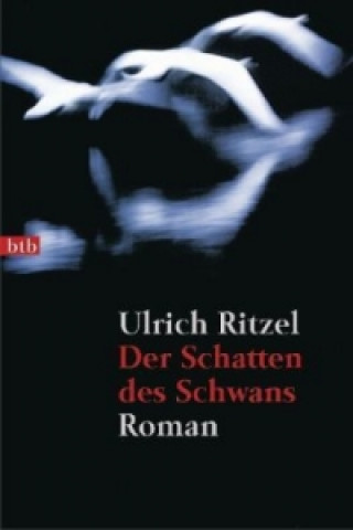 Book Der Schatten des Schwans Ulrich Ritzel