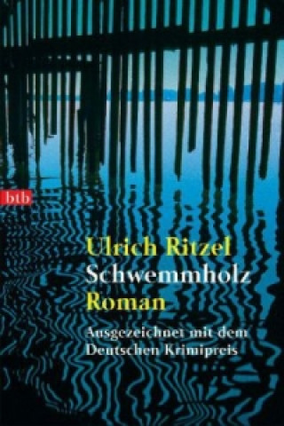 Könyv Schwemmholz Ulrich Ritzel