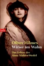 Könyv Witwe im Wahn Oliver Hilmes