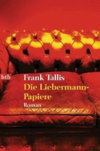 Könyv Die Liebermann-Papiere Frank Tallis