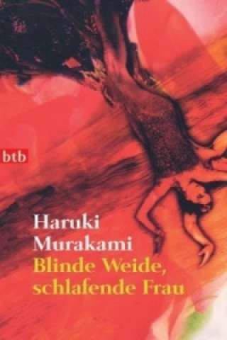 Knjiga Blinde Weide, schlafende Frau Haruki Murakami