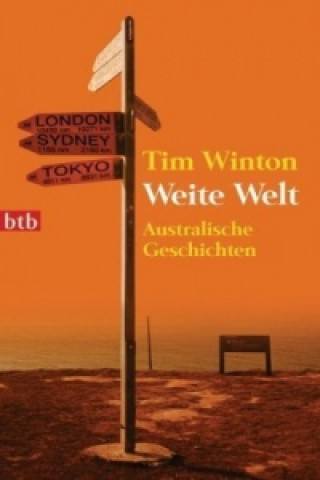 Kniha Weite Welt Tim Winton