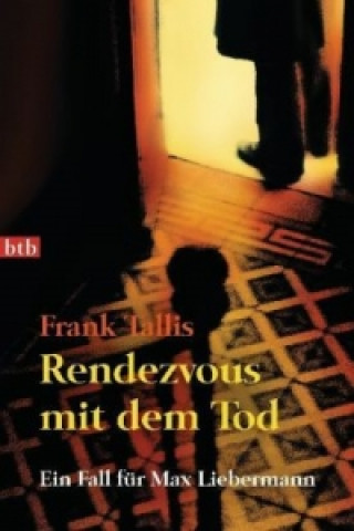 Kniha Rendezvous mit dem Tod Frank Tallis