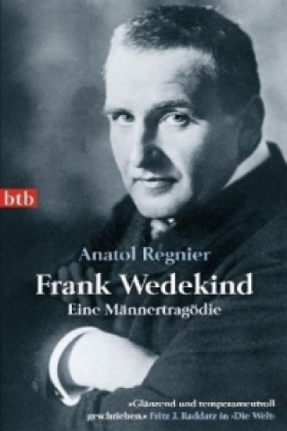 Kniha Frank Wedekind Anatol Regnier