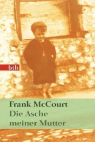 Kniha Die Asche meiner Mutter, Geschenkausgabe Frank McCourt