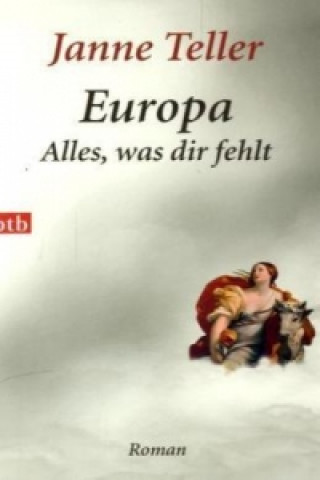 Carte Europa - Alles, was dir fehlt Janne Teller