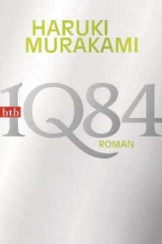 Könyv 1Q84  (Buch 1, 2). Buch.1/2 Haruki Murakami