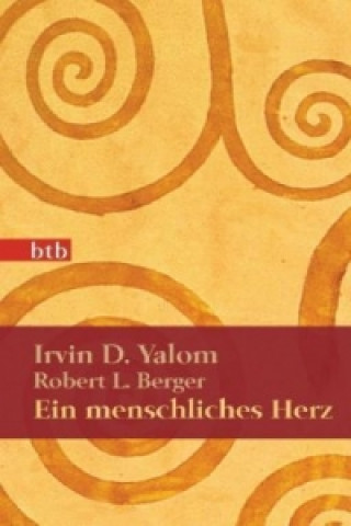 Carte Ein menschliches Herz Irvin D. Yalom