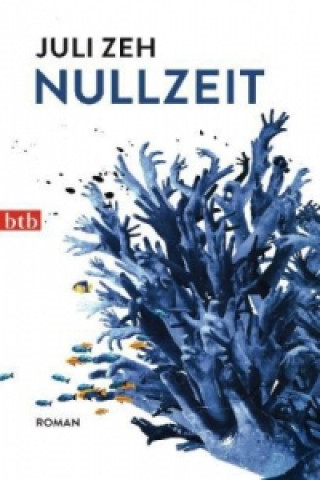 Knjiga Nullzeit Juli Zeh