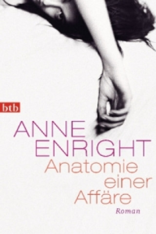 Książka Anatomie einer Affäre Anne Enright