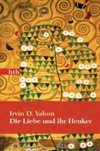 Könyv Die Liebe und ihr Henker, Geschenkausgabe Irvin D. Yalom