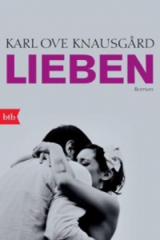 Kniha Lieben Karl O. Knausg