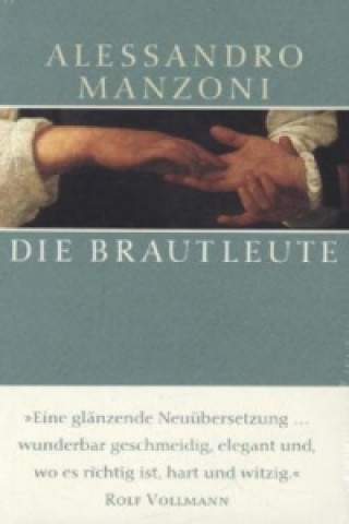 Könyv Die Brautleute Alessandro Manzoni