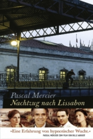 Kniha Nachtzug nach Lissabon Pascal Mercier