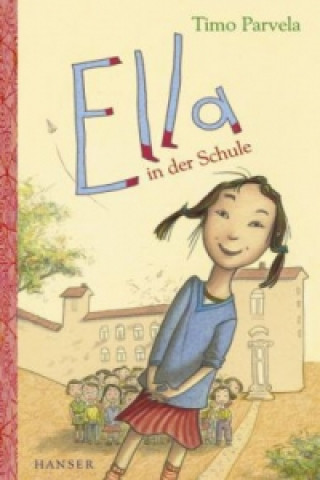 Книга Ella in der Schule Timo Parvela