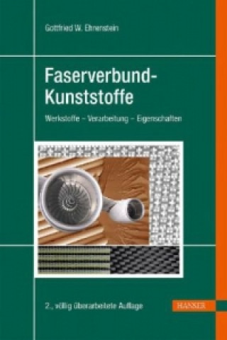 Könyv Faserverbund-Kunststoffe Gottfried W. Ehrenstein