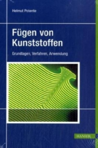 Kniha Fugen von Kunststoffen Helmut Potente