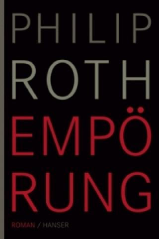 Kniha Empörung Philip Roth