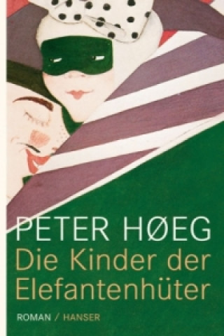 Knjiga Die Kinder der Elefantenhüter Peter Hoeg