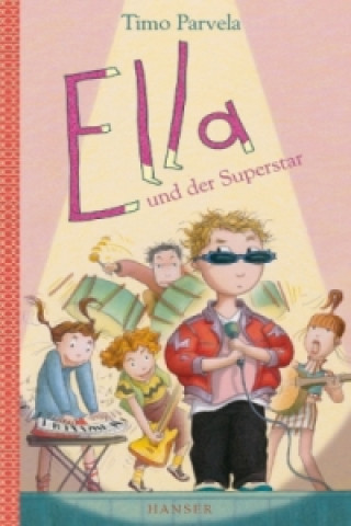 Könyv Ella und der Superstar Timo Parvela