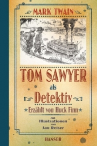 Kniha Tom Sawyer als Detektiv Mark Twain