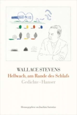 Könyv Hellwach, am Rande des Schlafs Wallace Stevens