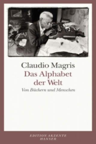 Książka Das Alphabet der Welt Claudio Magris