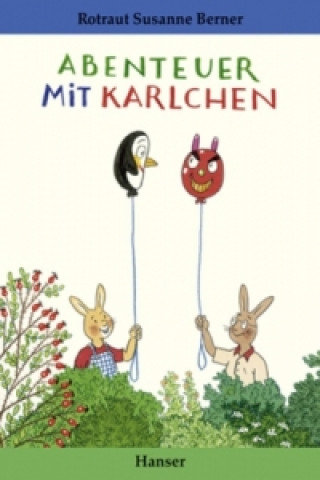 Kniha Abenteuer mit Karlchen Rotraut S. Berner