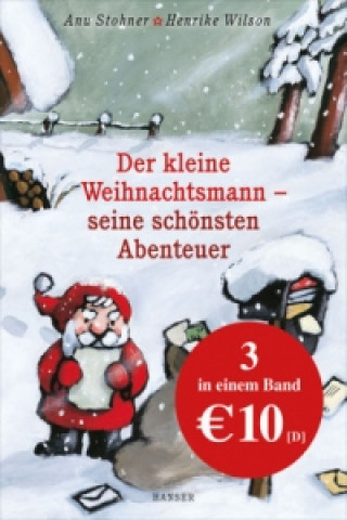 Kniha Der kleine Weihnachtsmann - seine schönsten Abenteuer Anu Stohner