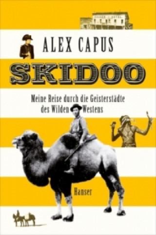 Book Skidoo Alex Capus