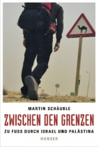 Kniha Zwischen den Grenzen Martin Schäuble