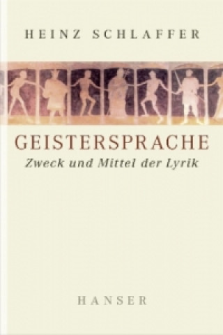 Kniha Geistersprache Heinz Schlaffer