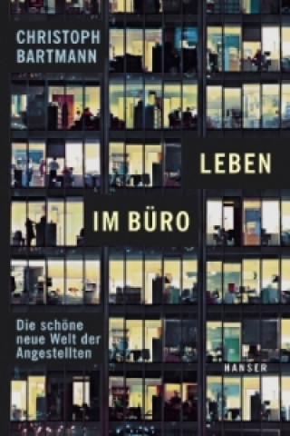 Boek Leben im Büro Christoph Bartmann