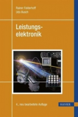 Livre Leistungselektronik Rainer Felderhoff