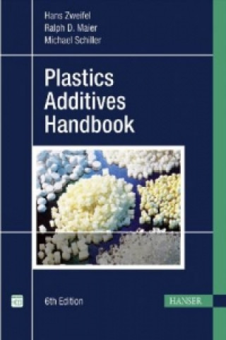 Kniha Plastics Additives Handbook Hans Zweifel