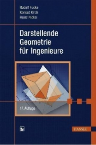 Kniha Darstellende Geometrie für Ingenieure Rudolf Fucke