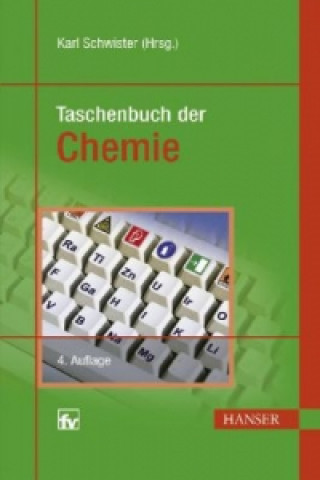 Kniha Taschenbuch der Chemie Karl Schwister