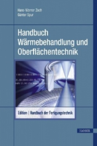 Książka Handbuch Wärmebehandeln und Beschichten Günter Spur