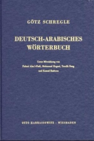 Kniha Deutsch-Arabisches Wörterbuch Götz Schregle