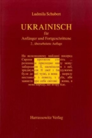 Knjiga Ukrainisch für Anfänger und Fortgeschrittene Ludmila Schubert