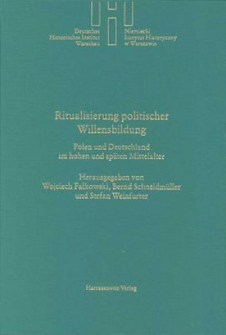 Könyv Ritualisierung politischer Willensbildung Stefan Weinfurter